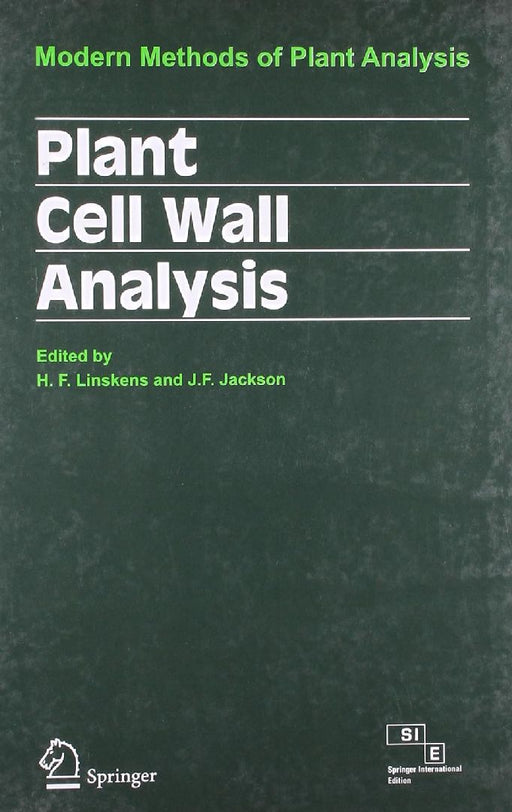 Plant Cell Wall Analysis: Modern Methods of Plant Analysis  by Linskens