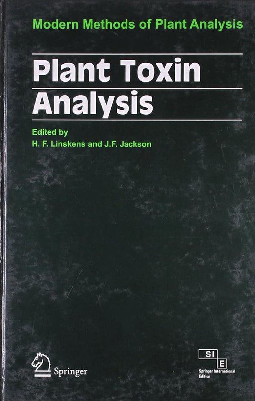 Plant Toxin Analysis: Modern Methods of Plant Analysis  by Linskens