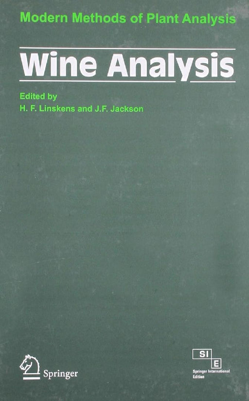 Wine Analysis: Modern Methods of Plant Analysis  by Linskens