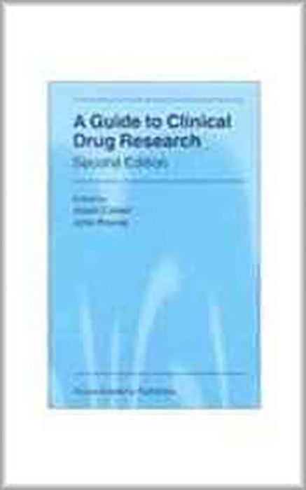 A Guide To Clinical Drug Research