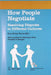 How People Negotiate: Resolving Disputes in Different Cultures  by Faure