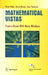 Mathematical Vistas: From a Room with Many Windows by Peter Hilton, Derek Holton, Jean Pedersen