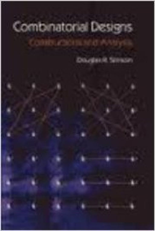 Combinatorial Designs: Constructions and Analysis  by Stinson
