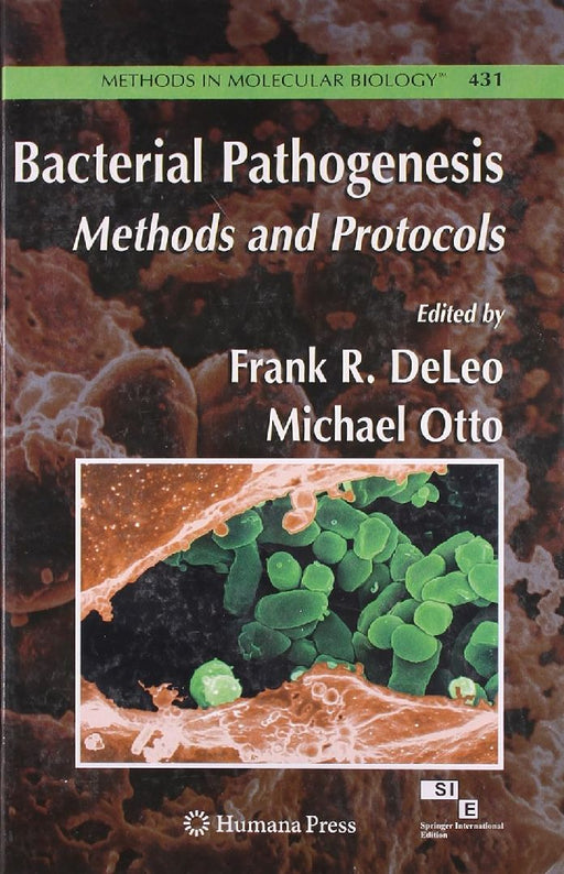 Bacterial Pathogenesis Methods & Protocols  by Deleo