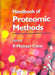 Handbook of Proteomic Methods by Conn