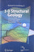 3-D Structural Geology: A Practical Guide to Quantitaive Surface & Subsurface Map Interpretation, 2e, With CD  by Groshong