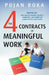 The 4 Contracts of Meaningful Work by Pujan Roka