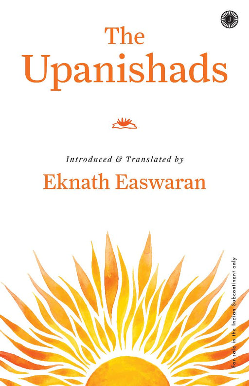 The Upanishads by Eknath Easwaran