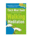 Walking Meditation (With DVD) by Thich Nhat Hanh , Nguyen AnhHuong