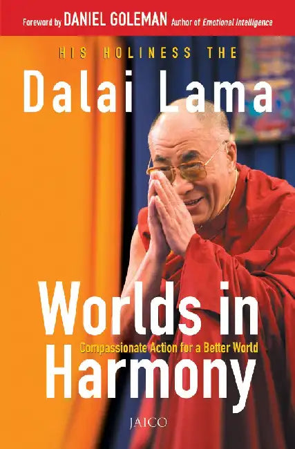 Worlds in Harmony by His Holiness The Dalai Lama