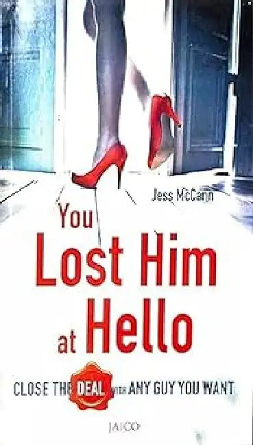 You Lost Him at Hello by Jess McCann