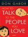 How to Talk to the People you Love by Don Gabor
