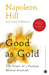Good as Gold by Napoleon Hill , Judith Williamson