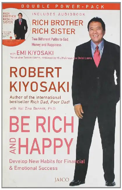 Be Rich & Happy (with CD) by Robert T. Kiyosaki