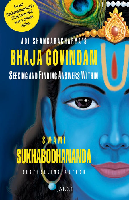 Adi Shankaracharya's Bhaja Govindam by Swami Sukhabodhananda