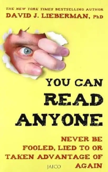 You Can Read Anyone by David J. Lieberman, Ph.D.
