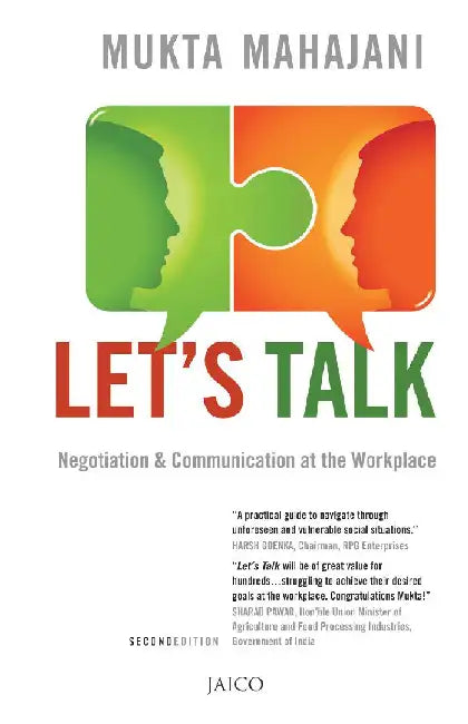 Let's Talk: Negotiation & Communication at the Workplace by Mukta Mahajani