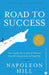 Road to Success by Napoleon Hill