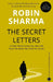 The Secret Letters by Robin Sharma