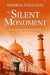 The Silent Monument by Shobha Nihalani