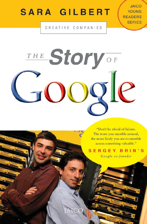 The Story of Google by Sara Gilbert