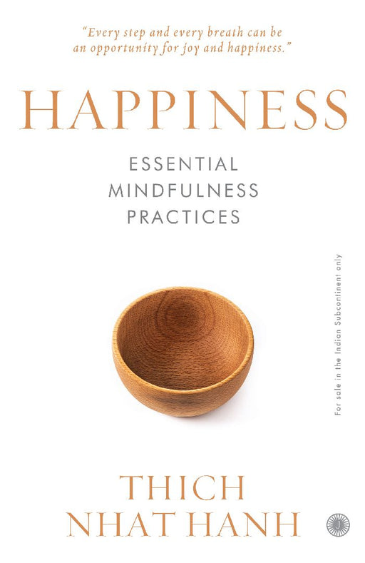 Happiness by Thich Nhat Hanh