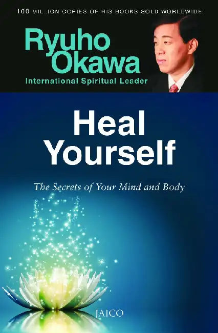 Heal Yourself by Ryuho Okawa