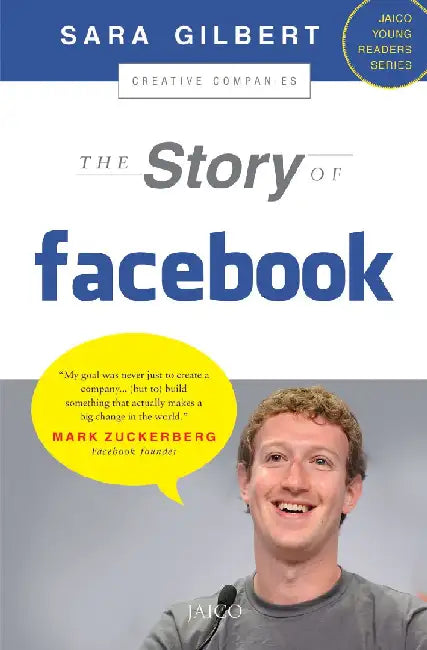 The Story of Facebook by Sara Gilbert