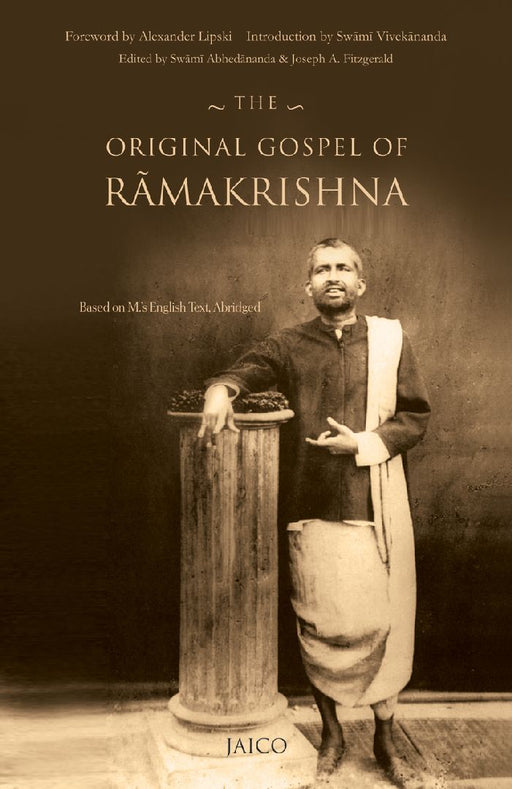 The Original Gospel of Rāmakrishna by Edited by Swami Abhed?nanda 