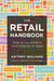 The Retail Handbook by Antony Welfare