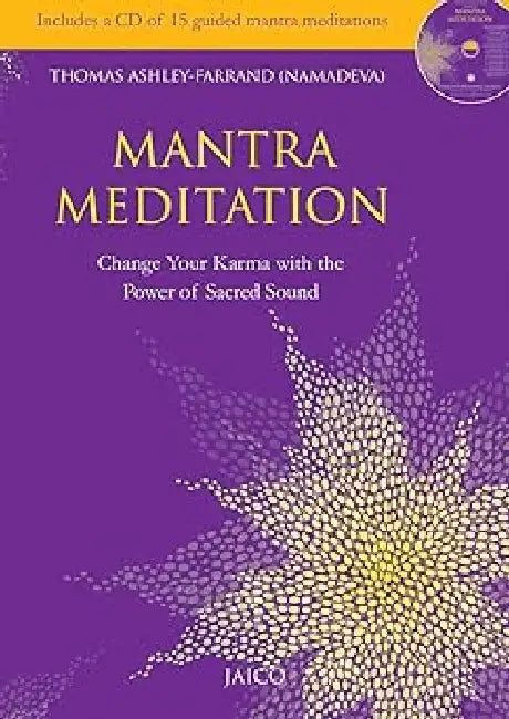 Mantra Meditation (With CD) by Thomas AshleyFarrand (Namadeva)