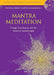 Mantra Meditation (With CD) by Thomas AshleyFarrand (Namadeva)