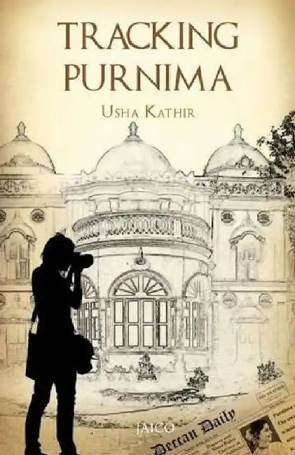 Tracking Purnima by Usha Kathir
