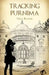 Tracking Purnima by Usha Kathir