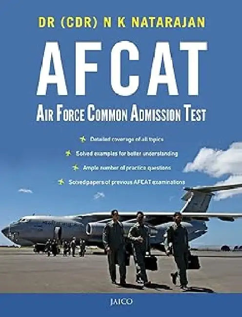 AFCAT: Air Force Common Admission Test by Dr. (CDR) N. K. Natarajan