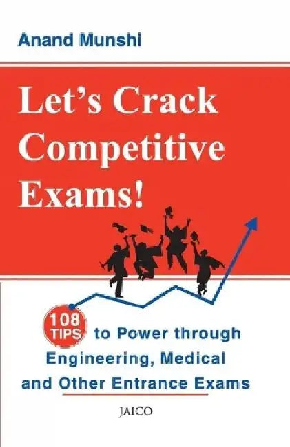 Let's Crack Competitive Exams! by Anand Munshi