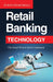 Retail Banking Technology by Suresh Samudrala