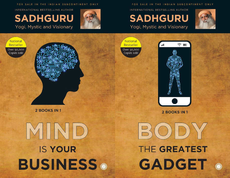 Mind is your Business & Body the Greatest Gadget (2 Books in 1) by Sadhguru