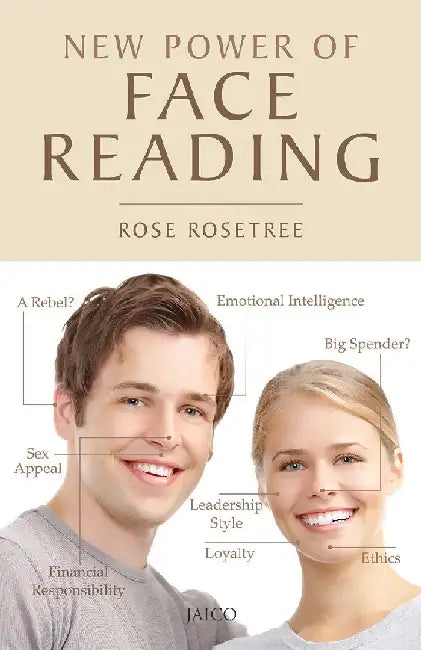 New Power of Face Reading by Rose Rosetree