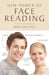 New Power of Face Reading by Rose Rosetree