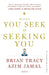 What You Seek Is Seeking You by Brian Tracy , Azim Jamal