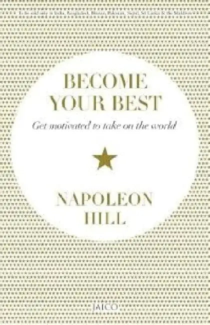 Become Your Best (Selling You) by Napoleon Hill