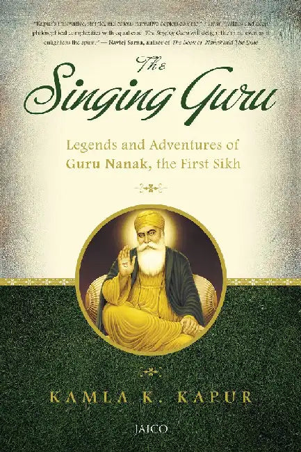 The Singing Guru by Kamla K. Kapur