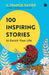 100 Inspiring Stories to Enrich Your Life by G. Francis Xavier