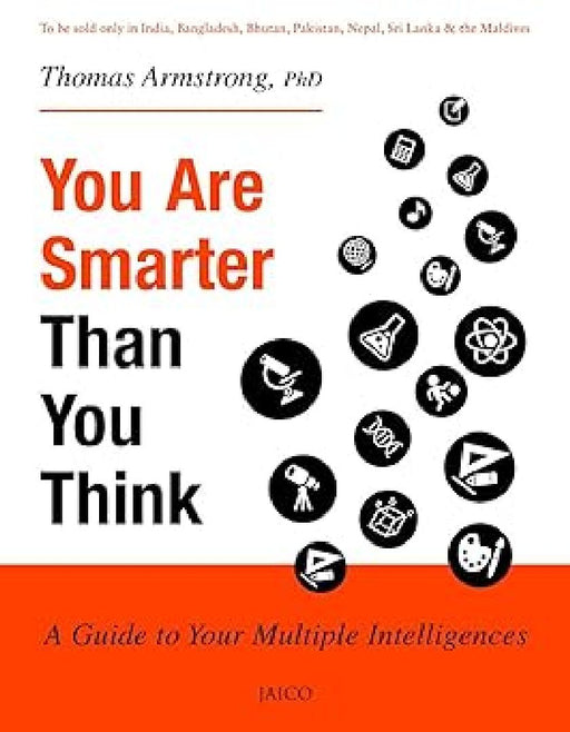 You Are Smarter than You Think by Thomas Armstrong
