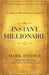 The Instant Millionaire by Mark Fisher