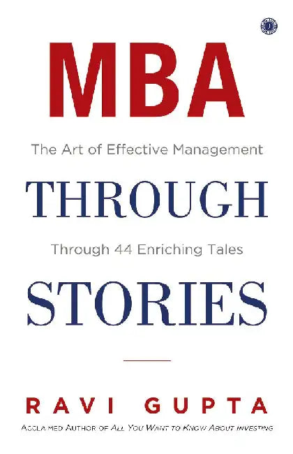MBA through Stories by Ravi Gupta
