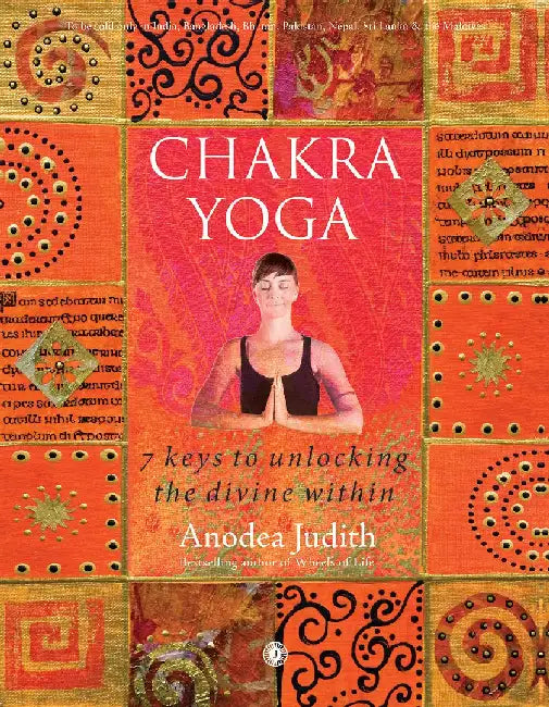 Chakra Yoga by Anodea Judith