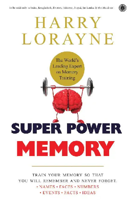 Super Power Memory by Harry Lorayne