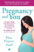 Pregnancy and You:: Plan, Prepare Push! by Safala Shroff